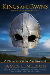 Kings and Pawns : A Novel of Viking Age England