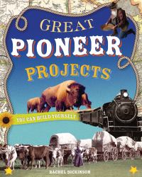 Great Pioneer Projects