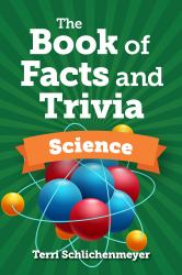 The Book of Facts and Trivia : Science