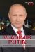 Vladimir Putin : Russian Prime Minister and President