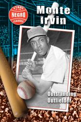 Monte Irvin : Outstanding Outfielder