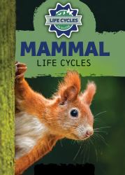 Mammal Life Cycles