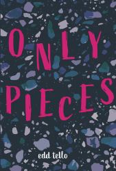 Only Pieces