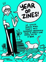 Year of Zines : A Somewhat Obsessive Quest to Make a Zine Every Day for a Year