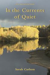 In the Currents of Quiet