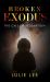 Broken Exodus : The Call of Redemption