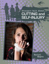 Cutting and Self-Injury