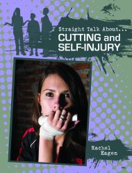 Cutting and Self-Injury