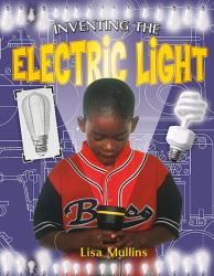 Inventing the Electric Light