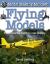 Flying Models : From Soaring Flight to Real Rockets