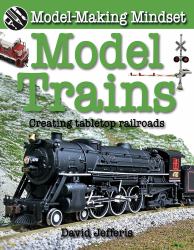 Model Trains : Creating Tabletop Railroads