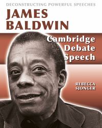 James Baldwin : Cambridge Debate Speech