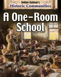 A One-Room School (Revised Edition)