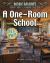 A One-Room School (Revised Edition)