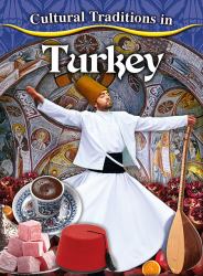 Cultural Traditions in Turkey