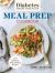 Diabetes Create Your Plate Meal Prep Cookbook : 100 Delicious Plate-Method Recipes