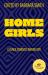 Home Girls, 40th Anniversary Edition : A Black Feminist Anthology