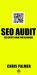 SEO Audit : SEO Expert Chris Palmer Audit for Beginners