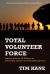 Total Volunteer Force : Lessons from the US Military on Leadership Culture and Talent Management