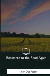 Rosinante to the Road Again