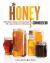 Honey Connoisseur : Selecting, Tasting, and Pairing Honey, with a Guide to More Than 30 Varietals