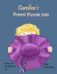 Caroline's Pretty Purple Hat