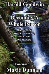 Becoming a Whole Person