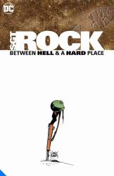 Sgt. Rock: Between Hell & a Hard Place Deluxe Edition