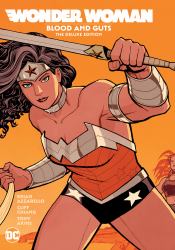 Wonder Woman: Blood and Guts: the Deluxe Edition