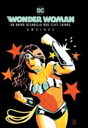 Wonder Woman by Brian Azzarello and Cliff Chiang Omnibus (New Edition)