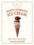 The Artisanal Kitchen: Perfect Homemade Ice Cream : The Best Make-It-Yourself Ice Creams, Sorbets, Sundaes, and Other Desserts