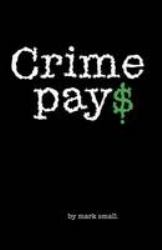 Crime Pay$