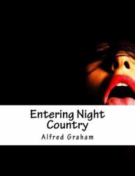 Entering Night Country