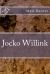 Jocko Willink : A Biography