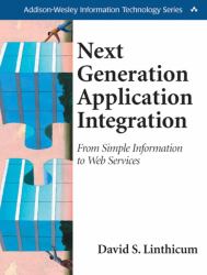 Next Generation Application Integration : From Simple Information to Web Services