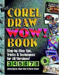 The CorelDRAW Wow! Book