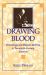 Drawing Blood : Technology and Disease Identity in Twentieth-Century America