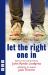 Let the Right One In (stage version) (NHB Modern Plays)