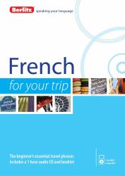 Berlitz French for Your Trip