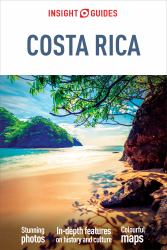 Insight Guides Costa Rica (Travel Guide with Free EBook)