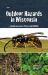 Outdoor Hazards in Wisconsin : A Guide to Insects, Plants, and Wildlife