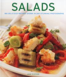 Salads : 180 Delicious Recipes Shown in 245 Stunning Photographs