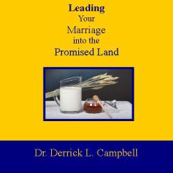 Leading Your Marriage into the Promised Land