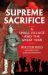 Supreme Sacrifice : A Small Village and the Great War