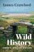 Wild History : Journeys into Lost Scotland