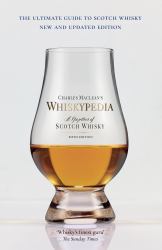 Whiskypedia : A Gazetteer of Scotch Whisky