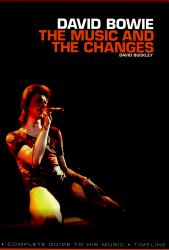 David Bowie : The Music and the Changes