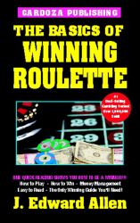 The Basics of Winning Roulette