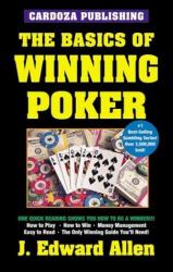 The Basics of Winning Poker