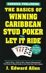 Basics of Winning Caribbean Stud Poker - Let It Ride